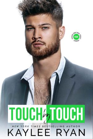 [Riggins Brothers 04] • Touch by Touch